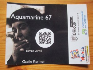 QRious code réalisé par Frédéric Daubagna à la Novela 2010 pour Aquamarine 67, roman-vérité. © gaelle kermen 2015